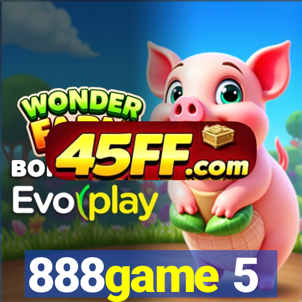 888game 5